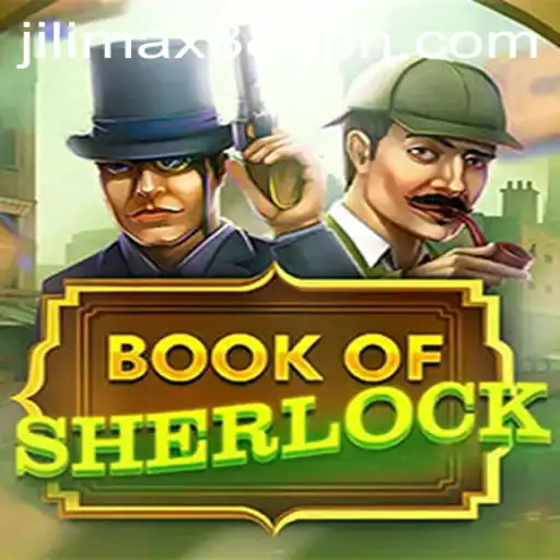Exploring the Mysteries of BookOfSherlock: Unraveling the Game's Intricacies with jilimax888